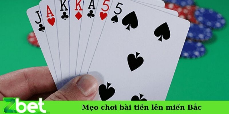 Mẹo chơi bài tiến lên miền Bắc